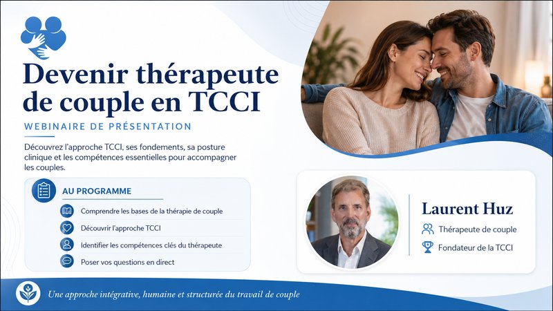 Devenir thérapeute de Couple en TCCI
